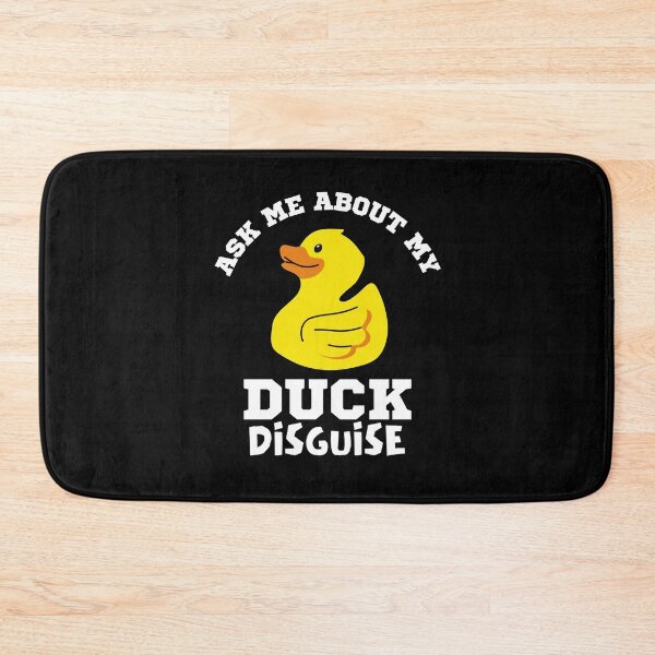 Item preview, Ask Me About My Duck Disguise designed and sold by Joy Poddar.