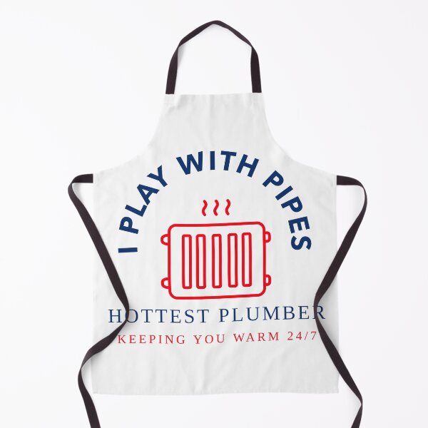 Item preview, I Play with Pipes Hottest Plumber Keeping you Warm 24/7 designed and sold by luvvvvvit.