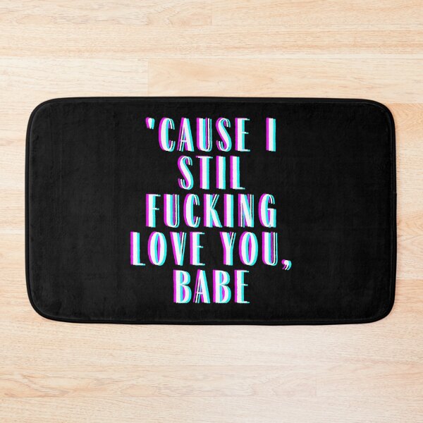 Item preview, Cause I Still F'king Love You Babe - Drivers License designed and sold by m95sim.