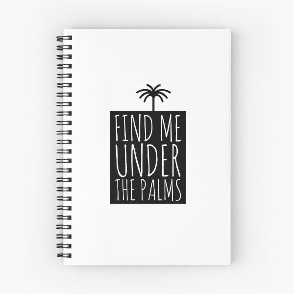 Item preview, Find me under the palms summer time summer  designed and sold by Tropical Blood.