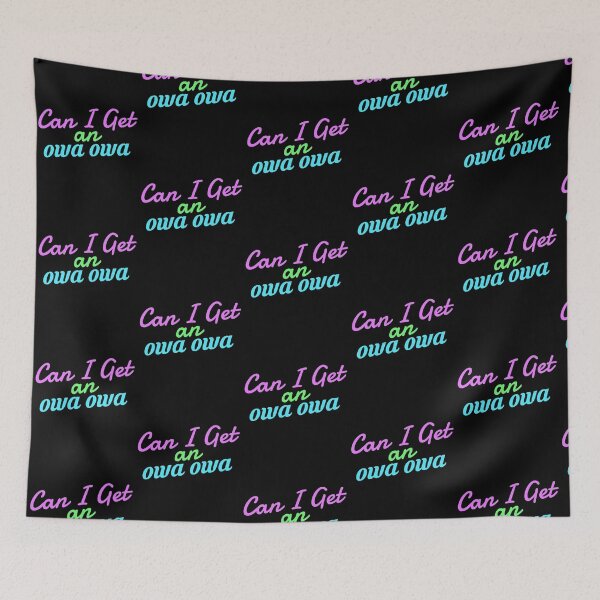 Item preview, Can I get an owa owa  designed and sold by KGN  CREATIVITY.