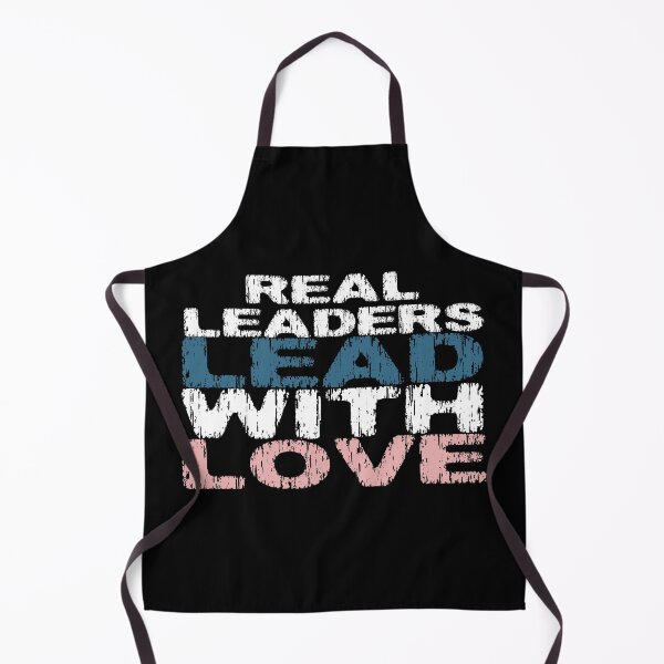 Item preview, Real leaders lead with love designed and sold by FurioInc.