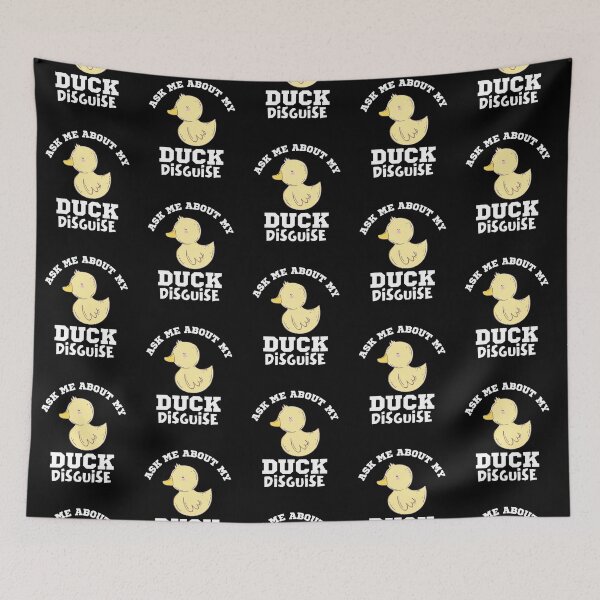 Item preview, Ask Me About My Duck Disguise designed and sold by Joy Poddar.