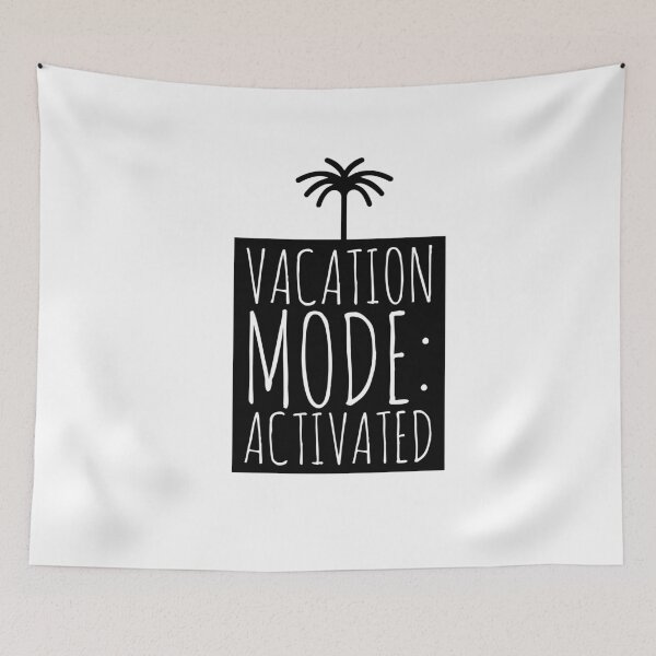 Item preview, Vacation mode activated summer best summer  designed and sold by Tropical Blood.