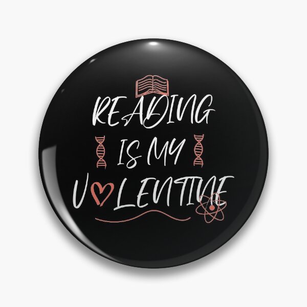 Item preview, Reading Is My Valentine Funny Book Lovers Gift  designed and sold by pedrored369.