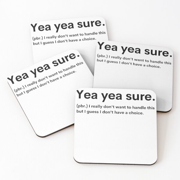 Item preview, Yea yea sure Definition  designed and sold by Valuential.
