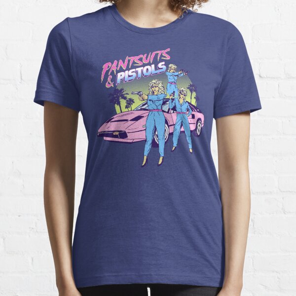Pantsuits and Pistols Essential T-Shirt