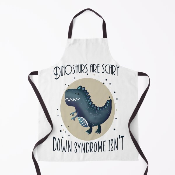 Artikelvorschau, Dinosaurs are scary - Down Syndrom isn’t Statement Awareness entworfen und verkauft von Chutneys.
