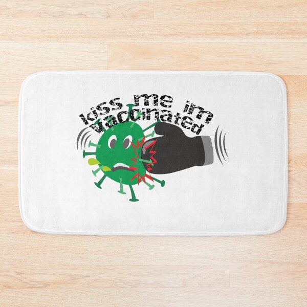 Item preview, kiss me im vaccinated	 designed and sold by Sameh Messaoudi.