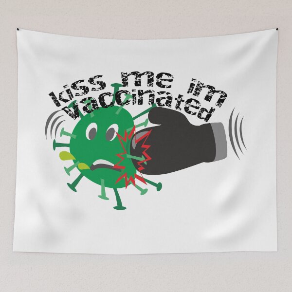 Item preview, kiss me im vaccinated	 designed and sold by Sameh Messaoudi.