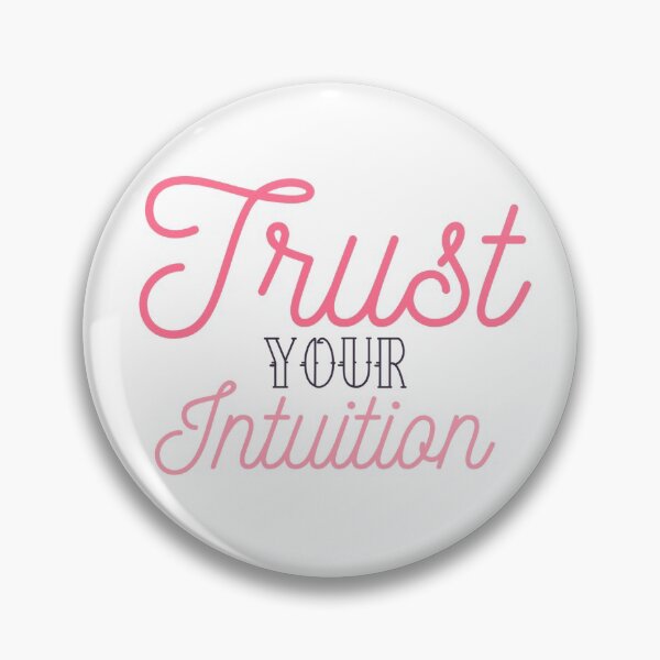 Artikelvorschau, Vertraue deiner Intuition entworfen und verkauft von patriciafalls.