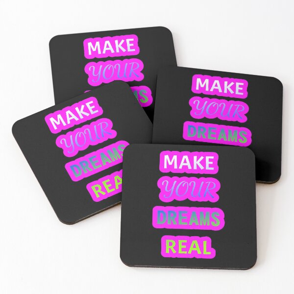 Item preview, MAKE YOUR DREAMS REAL MAKE YOUR DREAMS REAL designed and sold by GOOD-TIME.