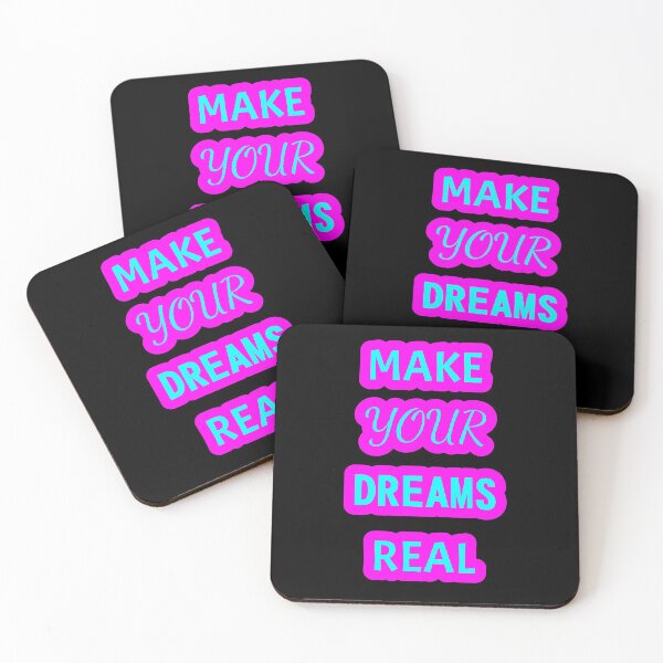Item preview, MAKE YOUR DREAMS REAL MAKE YOUR DREAMS REAL designed and sold by GOOD-TIME.