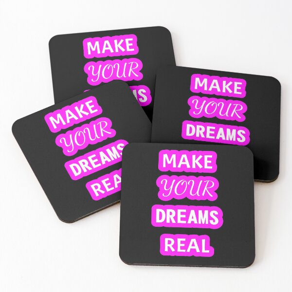 Item preview, MAKE YOUR DREAMS REAL MAKE YOUR DREAMS REAL designed and sold by GOOD-TIME.