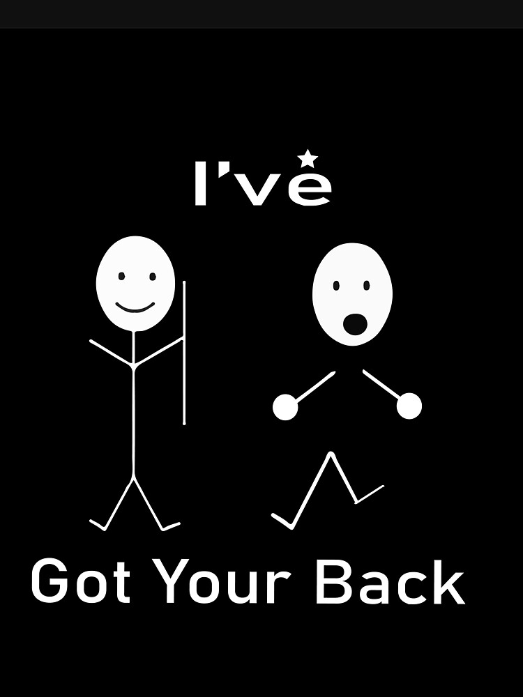 title-i-ve-got-your-back-sign-best-friends-friends-forever-friends