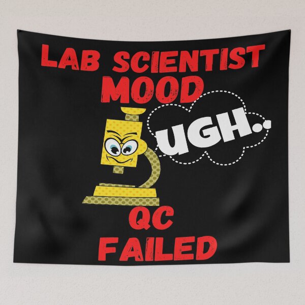 Item preview, LAB SCIENTIST MOOD CARTOON MICROSCOPE UGH! QC FAILED FUNNY MEDICAL LABORATORY SCIENTIST  designed and sold by Hippiesole.
