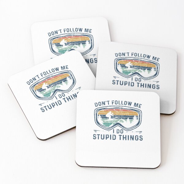 Item preview, Skiing Dont Follow Me I Do Stupid Things - Funny Best Gift Idea For Skiing Lover Birthday Holidays designed and sold by NDTStore.