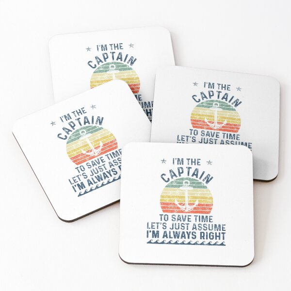 Item preview, Captain Of The Boat - Funny Save Time Solutions - I'm Always Right - Best Gift Ideas For Mens Fathers Day designed and sold by NDTStore.