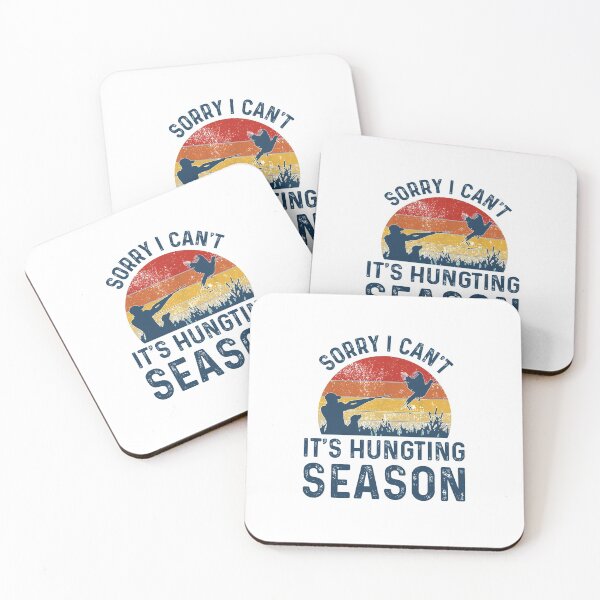 Item preview, Sorry I Cant, Its Hunting Season - Funny Best Gift Ideas For Hunters Mens Hunting Lovers designed and sold by NDTStore.