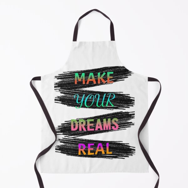 Item preview, MAKE YOUR DREAMS REAL MAKE YOUR DREAMS REAL designed and sold by GOOD-TIME.