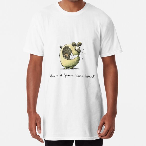 Short Haired Spherical Massive Gobhound Long T-Shirt