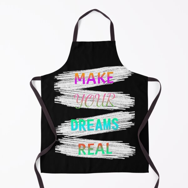 Item preview, MAKE YOUR DREAMS REAL MAKE YOUR DREAMS REAL designed and sold by GOOD-TIME.