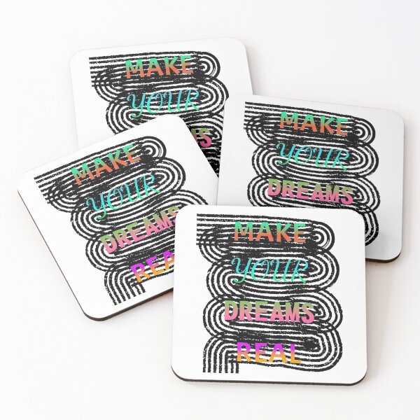Item preview, MAKE YOUR DREAMS REAL MAKE YOUR DREAMS REAL designed and sold by GOOD-TIME.