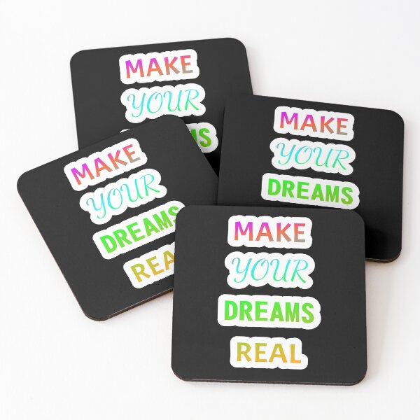Item preview, MAKE YOUR DREAMS REAL MAKE YOUR DREAMS REAL designed and sold by GOOD-TIME.