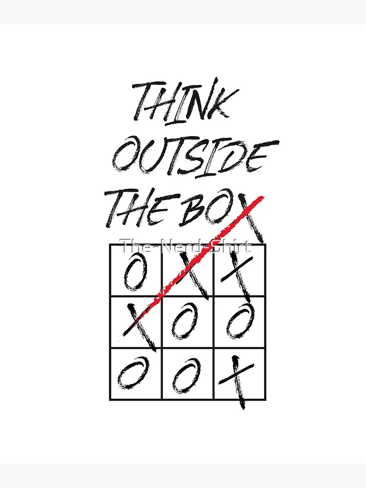 Tic Tac Toe Funny Game Shirt. Outside The Box Geek Nerds Tic Tac Toe Funny Game Shirt. Outside The Box Geek Nerds