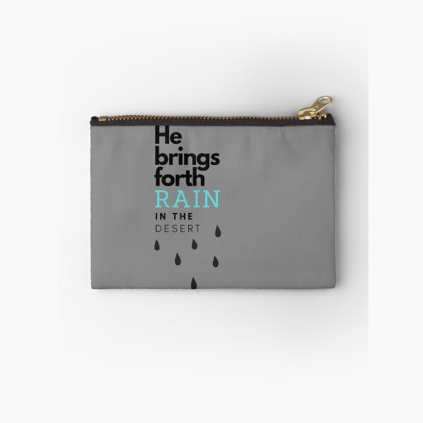 Item preview, Christian design quote He brings forth rain in the desert designed and sold by pureheartvision.