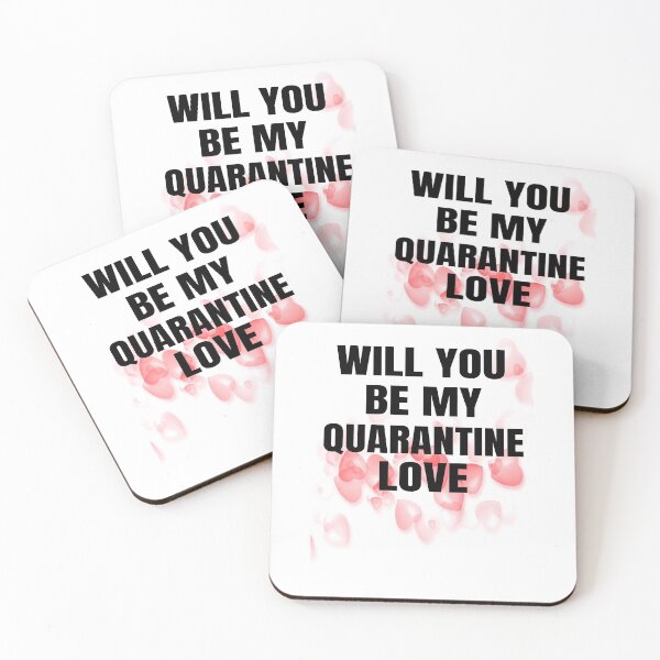 Item preview, Will you be my quarantine love designed and sold by IZ-STAR.