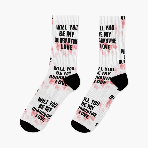 Item preview, Will you be my quarantine love designed and sold by IZ-STAR.