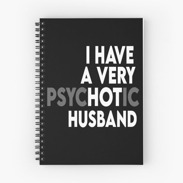 Item preview, I Have A Very Psychotic Husband designed and sold by Heddar Badreddine.