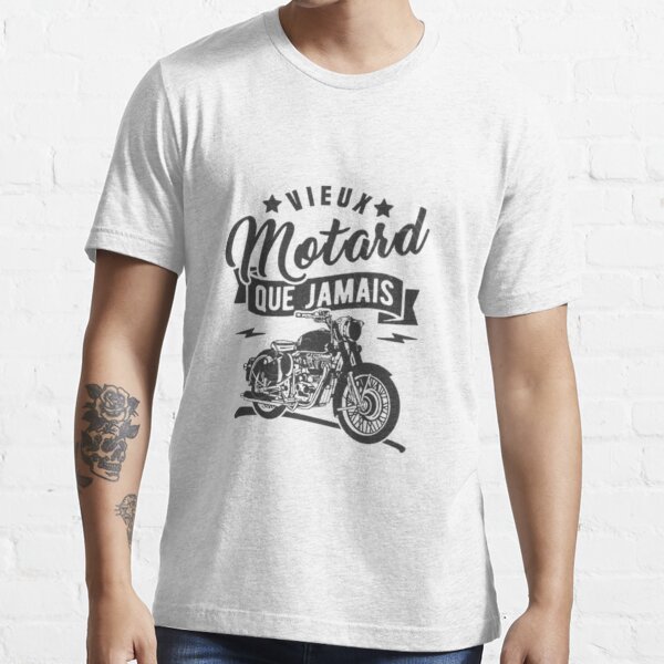 T-Shirt Homme Vieux motard que jamais