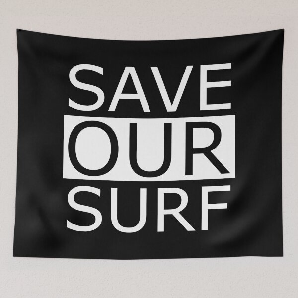 Item preview, Save our surf designed and sold by Forever-Design.