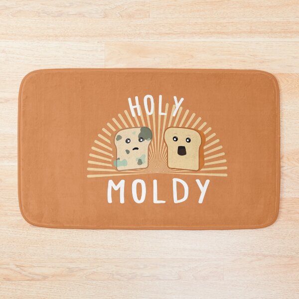 Item preview, Funny Cute Moldy Toast Holy Moly  designed and sold by Marzuqi Che Rose.
