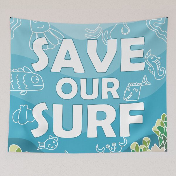 Item preview, Save our surf designed and sold by Forever-Design.