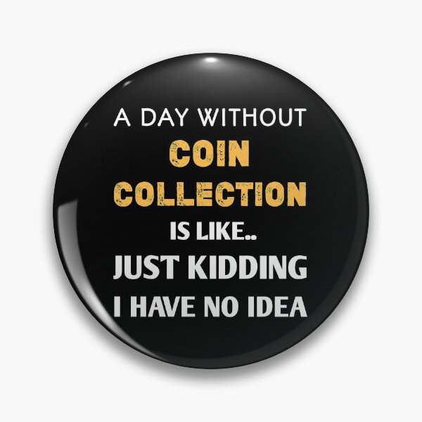 Item preview, Numismatics,Numismatist Definition,Funny Coin Collector Hobby Gift  designed and sold by Essakhi12.