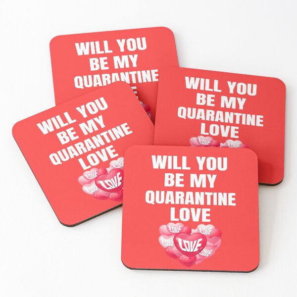Item preview, Will you be my quarantine love designed and sold by IZ-STAR.