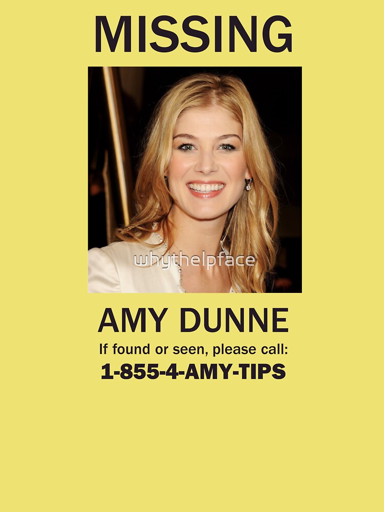 MISSING - AMY DUNNE (GONE GIRL) Kids T-Shirt for Sale by whythelpface