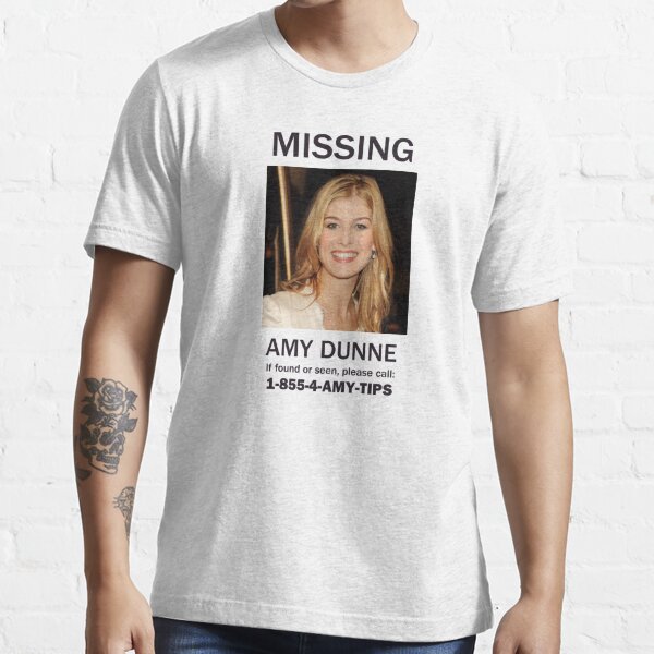 Amy Dunne Missing Poster" Essential T-Shirt for Sale zorpzorp