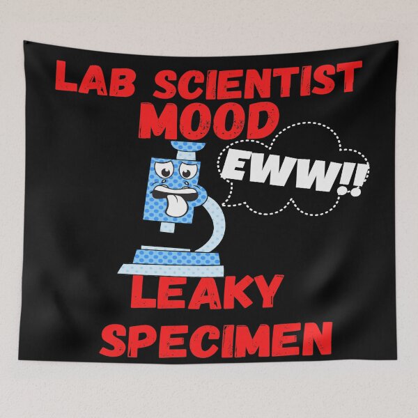 Item preview, LAB SCIENTIST MOOD CARTOON MICROSCOPE EWW!! LEAKY SPECIMEN FUNNY MEDICAL LABORATORY SCIENTIST  designed and sold by Hippiesole.