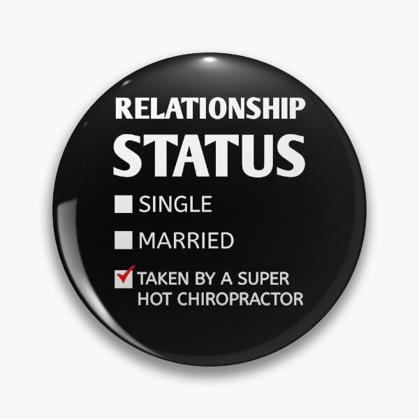 Item preview, Relationship Status Taken by Super Hot Chiropractor Gift,alternative medicine,Chiropract student teacher trainer  designed and sold by Essakhi12.