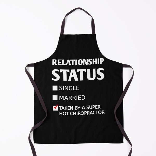 Item preview, Relationship Status Taken by Super Hot Chiropractor Gift,alternative medicine,Chiropract student teacher trainer designed and sold by Essakhi12.