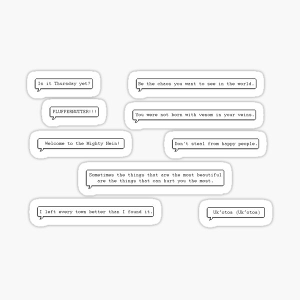 The Mighty Nein Quotes Sticker