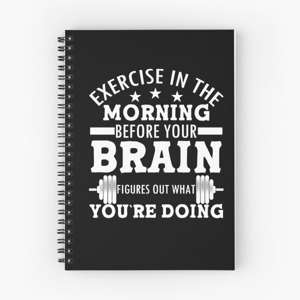 Item preview, Exercise In The Morning, Before Your Brain Figures Out What You`re Doing designed and sold by WiBto.