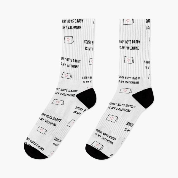 Item preview, Sorry Boys Daddy Is My Valentine designed and sold by Zaibo.