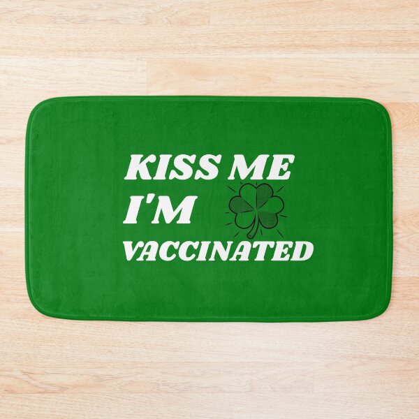Item preview, Kiss me I'm Vaccinated, Shamrock designed and sold by msify.