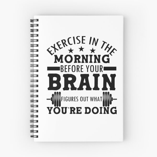 Item preview, Exercise In The Morning, Before Your Brain Figures Out What You`re Doing designed and sold by WiBto.