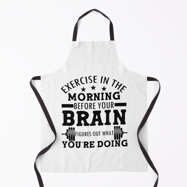 Item preview, Exercise In The Morning, Before Your Brain Figures Out What You`re Doing designed and sold by WiBto.